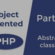 Abstract Classes Abstraction In PHP OOP In PHP Part 7