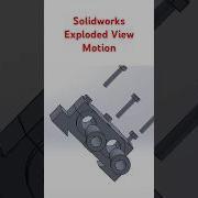Solidworks Exploded View Assembly Cad Solidworks Motion 3d Anime