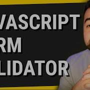 How To Create A Custom Form Validator With JavaScript