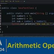 Java Tutorial 4 Arithmetic Operators How To Add Two Numbers In Java