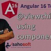 Viewchild Using Component In Angular 16 Angular 16 Tutorial In Hindi