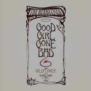 Good Girl Gone Bad Radio Mix