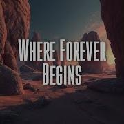 Where Forever Begins