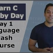 First Day Learning The C Programming Language Crash Course In C Programming