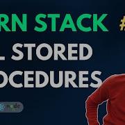 SQL Stored Procedures MERN Stack Full Course Playlist 083