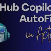 GitHub Copilot Autofix Magic Fix Code Vulnerabilities In Seconds