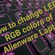 How To Change RGB Lights Color Of Alienware Laptop