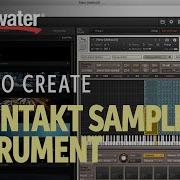 How To Create A Kontakt Sample Instrument