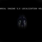 Python Script Unreal Engine Localization Helper