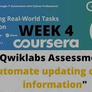 Automating Real World Tasks With Python WEEK 4 Qwiklabs Assessment Coursera Certificate By Google