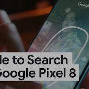 Search Your Screen With Circle To Search On Google Pixel 8