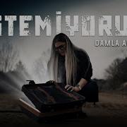 Damla Arıcan İstemiyorum Prod Yusuf Tomakin