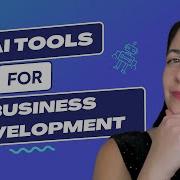 13 AI Tools For Business Development