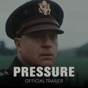 PRESSURE Official Trailer
