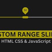 How To Make Custom Range Slider Using HTML CSS JavaScript Create Range Slider For Website