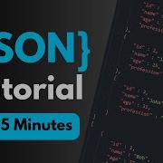 JSON Tutorial Learn In 15 Minutes