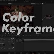Color Page Static Vs Dynamic Keyframes DaVinci Resolve Tutorial