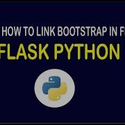 How To Link Flask With Bootstrap