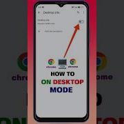 Chrome Desktop Mode Android How To On Desktop Mode In Chrome Shorts