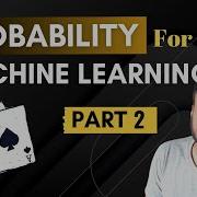 Mastering Probability For ML Joint Marginal Conditional Probability And Bayes Theorem