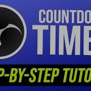 How To Add A Countdown Timer To OBS Fast Easy