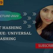Data Structure 2023 Universal Hashing Random Hash Function Selection Lecture 19