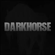 Dark Horse Feat Bianca Dyrland