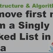 How To Remove First Node From A Singly Linked List In Java Data Structure And Algorithm
