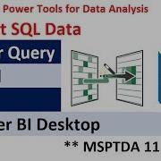 MSPTDA 11 Power Query To Import From SQL Server Database In Excel Or Power BI Desktop