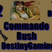 Commando Rush Ep 2 The Docks