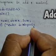 Write A Program To Add 2 Numbers In C