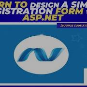 LEARN TO DESIGN A SIMPLE REGISTRATION FORM WITH ASP NET AND SQL SEVER
