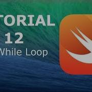 Swift Programming Tutorial 12 Do While Loop