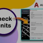 How To Check Units In AutoCAD Drawing