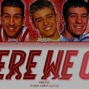 NSYNC Here We Go Color Coded Lyrics