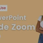 How To Use PowerPoint Slide Zoom