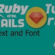 30 Ruby On Rails Tutorial Front End Css Text And Font