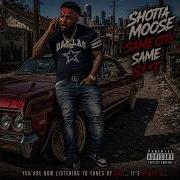 Shotta Moose Same City Same S T Official Video