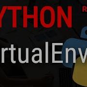 Python VirtualEnv Tutorial Why We Have To Use Virtual Environments In Python