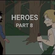Heroes Part 8 Multifandom MAP TMA