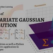Mathematical Intuition And Visualization Of Multivariate Gaussian Distribution Through Python Code