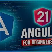 Angular Course For Beginners Angular 21 Latest 2026