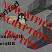 Dockerized NextCloud With Maria DB Behind A Nginx Reverse Proxy With SSL Encryption