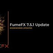FumeFX 7 5 1 Update