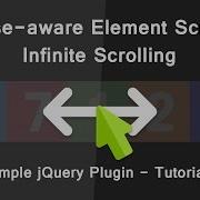 Mouse Aware Element Scroller Infinite Scrolling Simple JQuery Pluging Tutorials DIrection Aware