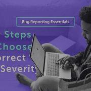Bug Severity Levels Explained Critical Vs High Vs Low Stop Getting Rejections
