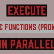 Execute Promises Async Function In Parallel JavaScript Interview Question 67