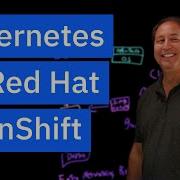 Kubernetes Vs OpenShift