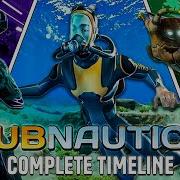 The Complete Story Lore Of Subnautica Timeline EXPLAINED