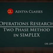 SIM 8 Two Phase Method In Simplex To Minimize A Linear Programming Problem LPP